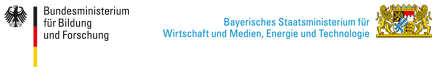 Logos: Bundesministerium für Bildung und Forschung, Bayerisches Staatsministerium für Wirtschaft und Medien, Energie und Technologie
